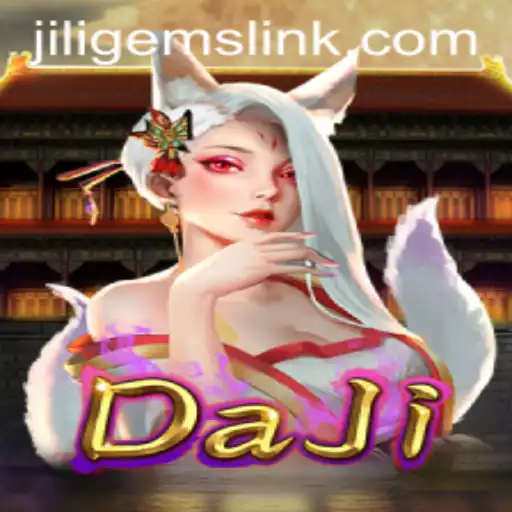 Exploring the Enchanting World of DaJi: A Dive into JILIGems