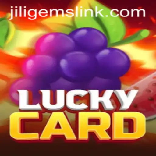 Exploring LuckyCard: A Fascinating Journey with JILIGems
