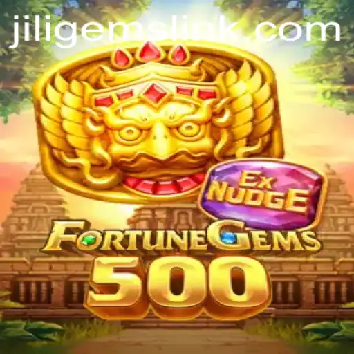Exploring FortuneGems500: A Dazzling Adventure with JILIGems
